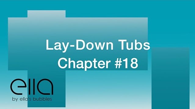Lay-Down Tubs